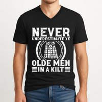 Ren Faire Never Underestimate Ye Olde In A Kilt V-Neck T-Shirt