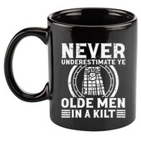 Ren Faire Never Underestimate Ye Olde In A Kilt 11oz C Handle Ceramic Mug