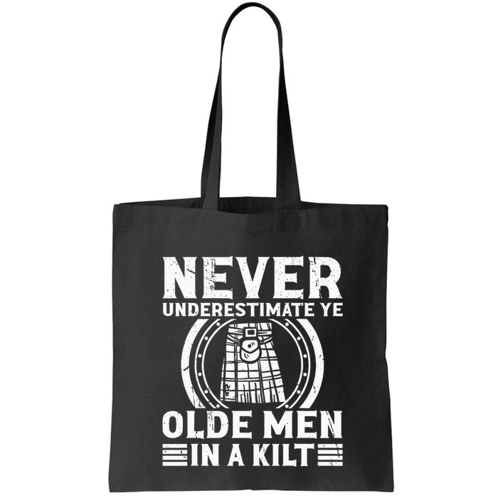 Ren Faire Never Underestimate Ye Olde In A Kilt Bag