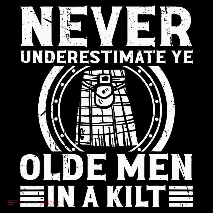 Ren Faire Never Underestimate Ye Olde In A Kilt Poster