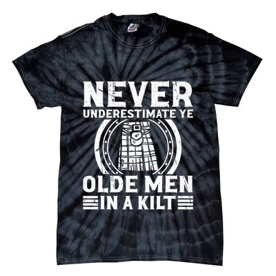 Ren Faire Never Underestimate Ye Olde In A Kilt Tie-Dye T-Shirt