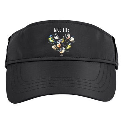 Retro Funny Nice Tits Birds Birdwatcher Bird Watching Humor Gift Adult Drive Performance Visor