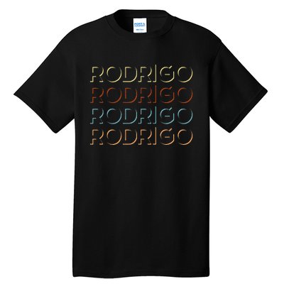 Rodrigo First Name My Personalized Named Tall T-Shirt