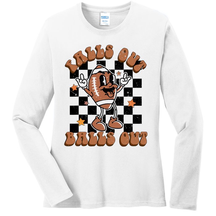 Retro Falls Out Balls Out Football Vintage Thanksgiving Gift Ladies Long Sleeve Shirt