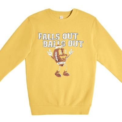 Retro Falls Out Balls Out Football Vintage Thanksgiving Premium Crewneck Sweatshirt