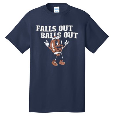 Retro Falls Out Balls Out Football Vintage Thanksgiving Tall T-Shirt