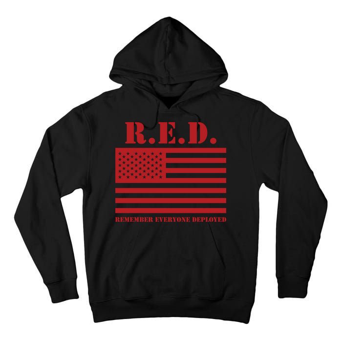 R.E.D. Friday | On Fridays We Wear Red | Remember Everyone Deployed Tall Hoodie