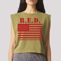 R.E.D. Friday | On Fridays We Wear Red | Remember Everyone Deployed Garment-Dyed Women's Muscle Tee