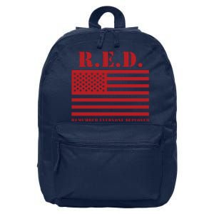 R.E.D. Friday | On Fridays We Wear Red | Remember Everyone Deployed 16 in Basic Backpack