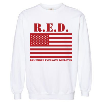 R.E.D. Friday | On Fridays We Wear Red | Remember Everyone Deployed Garment-Dyed Sweatshirt