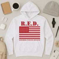 R.E.D. Friday | On Fridays We Wear Red | Remember Everyone Deployed Hoodie