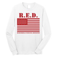 R.E.D. Friday | On Fridays We Wear Red | Remember Everyone Deployed Long Sleeve Shirt