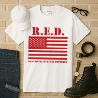 R.E.D. Friday | On Fridays We Wear Red | Remember Everyone Deployed Tall T-Shirt