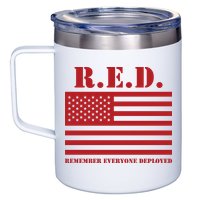 R.E.D. Friday | On Fridays We Wear Red | Remember Everyone Deployed 12oz Stainless Steel Coffee Mug