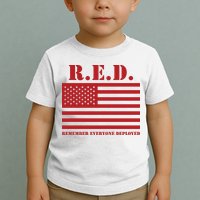 R.E.D. Friday | On Fridays We Wear Red | Remember Everyone Deployed Toddler T-Shirt
