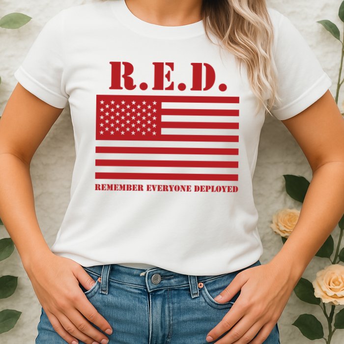 R.E.D. Friday | On Fridays We Wear Red | Remember Everyone Deployed Womens T-Shirt