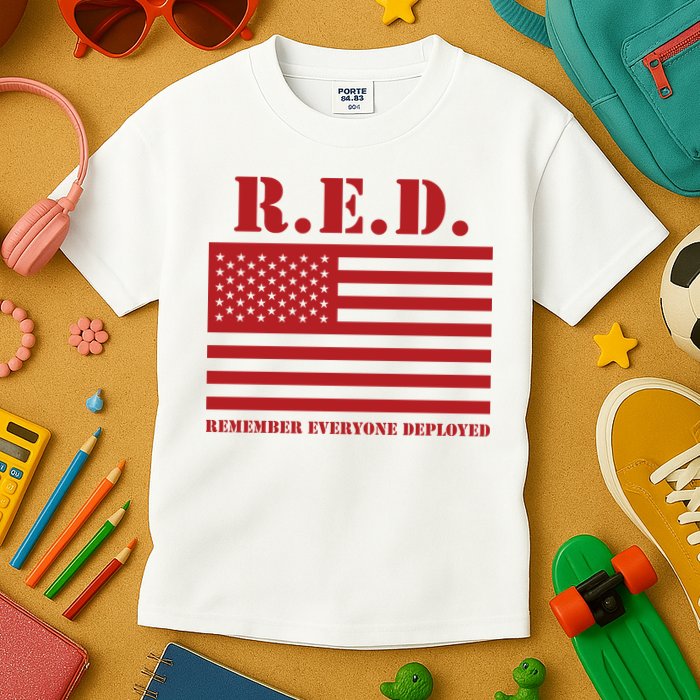 R.E.D. Friday | On Fridays We Wear Red | Remember Everyone Deployed Kids T-Shirt