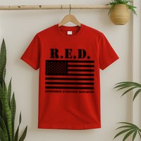 R.E.D. Friday | On Fridays We Wear Red | Remember Everyone Deployed T-Shirt