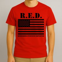 R.E.D. Friday | On Fridays We Wear Red | Remember Everyone Deployed T-Shirt