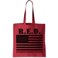 R.E.D. Friday | On Fridays We Wear Red | Remember Everyone Deployed Bag