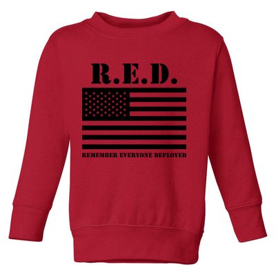 R.E.D. Friday | On Fridays We Wear Red | Remember Everyone Deployed Toddler Sweatshirt