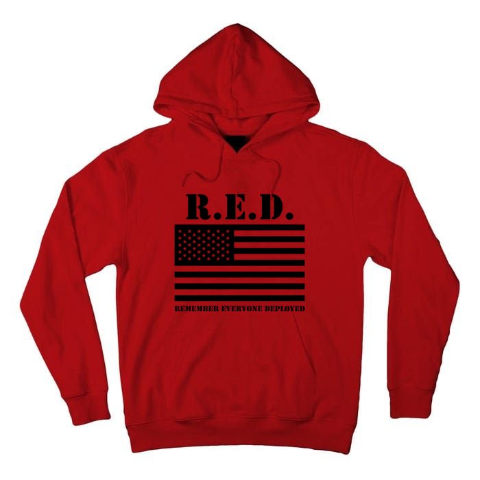 R.E.D. Friday | On Fridays We Wear Red | Remember Everyone Deployed Tall Hoodie