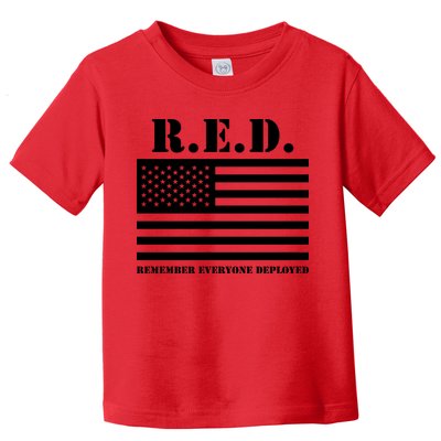 R.E.D. Friday | On Fridays We Wear Red | Remember Everyone Deployed Toddler T-Shirt