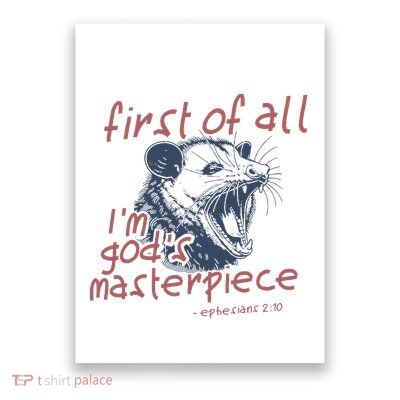 Raccoon First Of All IM GodS Masterpiece Poster