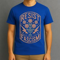 Resist Fascism Protest Trump Anti Trump  T-Shirt