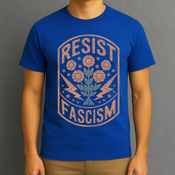 Resist Fascism Protest Trump Anti Trump  T-Shirt