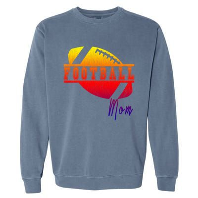 Retro Football Parent Design Meaningful Gift Matching Family Meaningful Gift Mom Garment-Dyed Sweatshirt