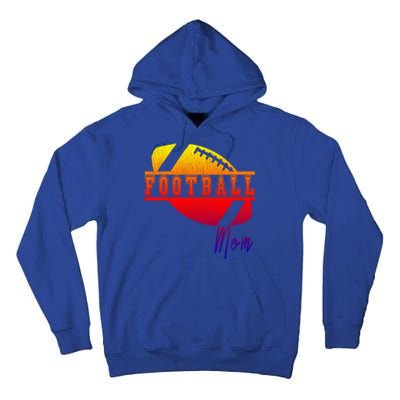 Retro Football Parent Design Meaningful Gift Matching Family Meaningful Gift Mom Tall Hoodie