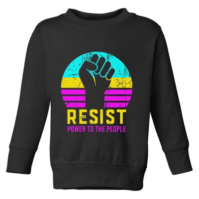 Resist Fascism Power To The People Toddler Sweatshirt