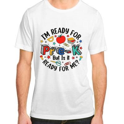 Ready For Prek Is It Ready For Me? Adult ChromaSoft Performance T-Shirt