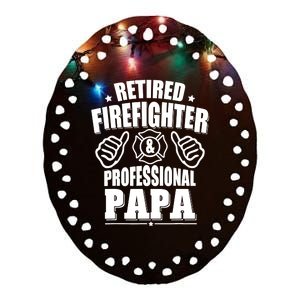 Retired Firefighter & Papa Retirement Gift Ceramic Oval Ornament