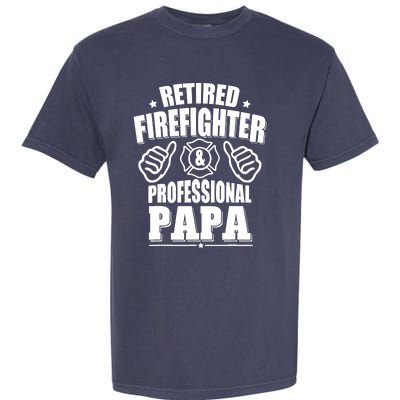 Retired Firefighter & Papa Retirement Gift Garment-Dyed Heavyweight T-Shirt