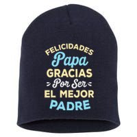 Retro Felicidades Papa Gracias Por Ser El Mejor Padre Short Acrylic Beanie