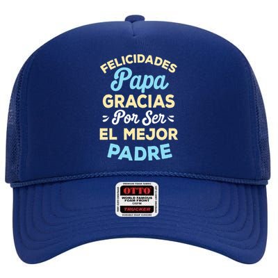 Retro Felicidades Papa Gracias Por Ser El Mejor Padre High Crown Mesh Back Trucker Hat