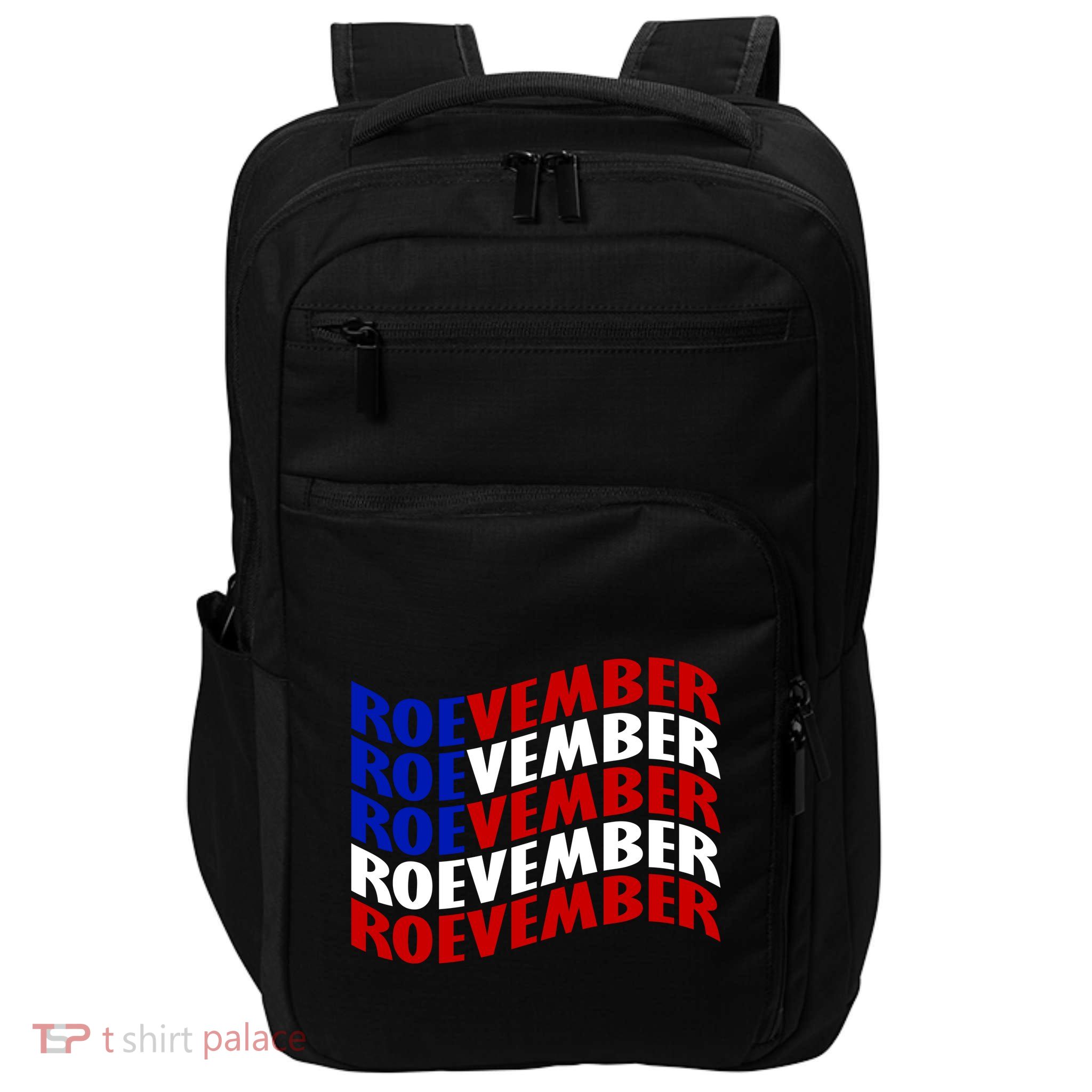 Roevember Feminist Pro Choice November Impact Tech Backpack