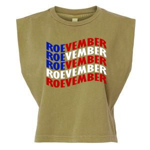 Roevember Feminist Pro Choice November Garment-Dyed Women's Muscle Tee