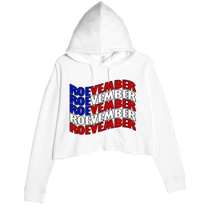 Roevember Feminist Pro Choice November Crop Fleece Hoodie