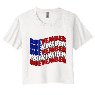 Roevember Feminist Pro Choice November Crop Top