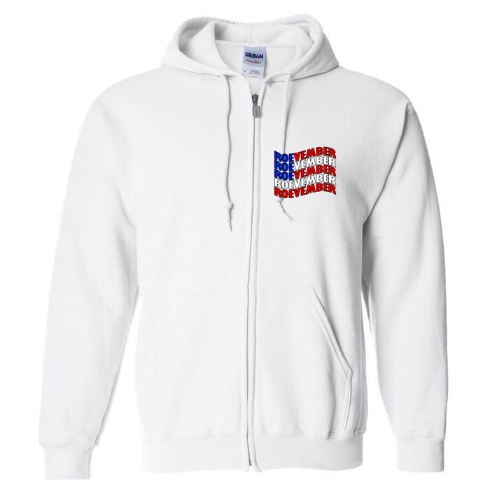 Roevember Feminist Pro Choice November Full Zip Hoodie