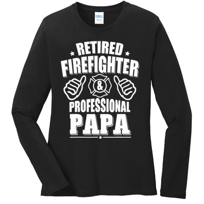 Retired Firefighter & Papa Retirement Gift Ladies Long Sleeve Shirt