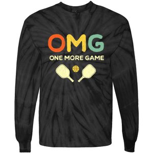 Retro Funny Pickleball Lover One More Game Omg Pickle Ball Gift Tie-Dye Long Sleeve Shirt