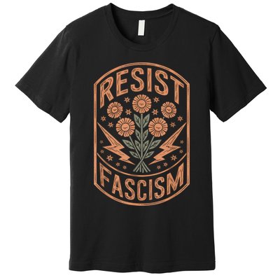 Resist Fascism Protest Trump Anti Trump Premium T-Shirt