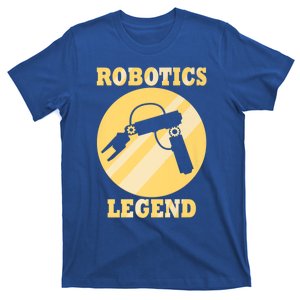 Robotic Funny Quote Engineering Mechanic Meaningful Gift T-Shirt