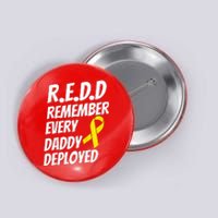 Red Friday Remember Everyone Deployed Military Gift Button