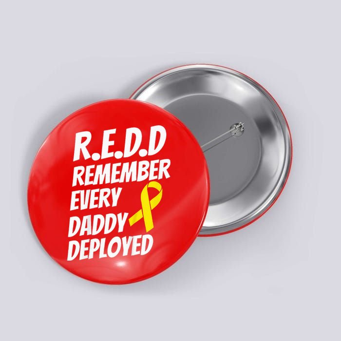 Red Friday Remember Everyone Deployed Military Gift Button