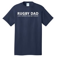 Rugby Father Rugby Dad Tall T-Shirt